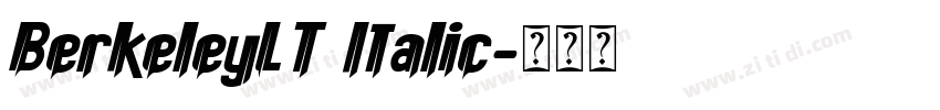 BerkeleyLT Italic字体转换